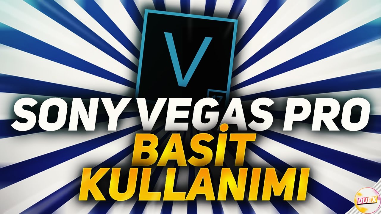 20 DAKİKADA SONY VEGAS PRO ÖĞREN!(Sony Vegas Pro Dersleri)