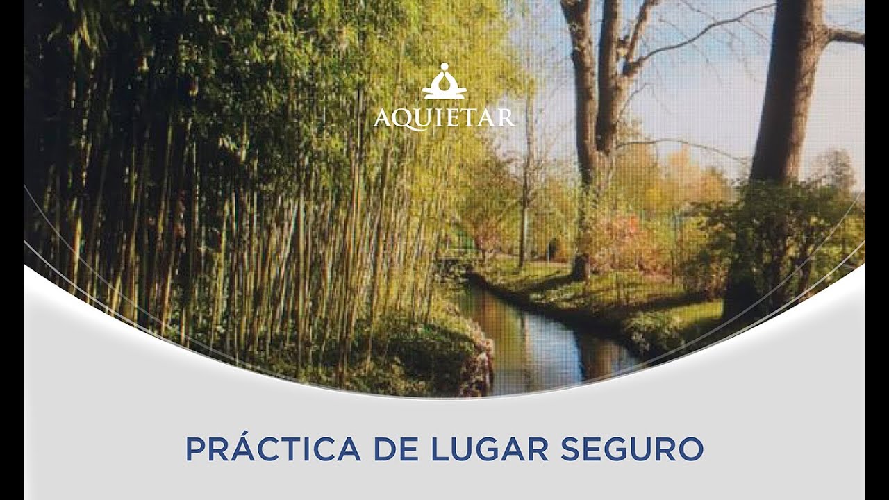 Práctica del Lugar Seguro