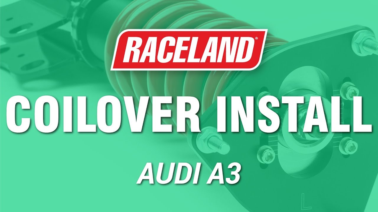 How To Install Raceland Audi A3 Coilovers