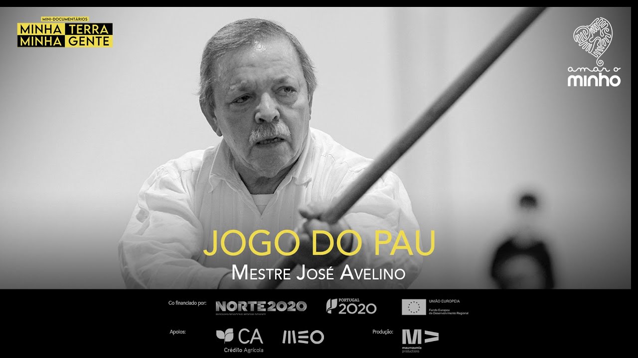 Minha Terra, Minha Gente: Fafe, “Jogo do Pau”
