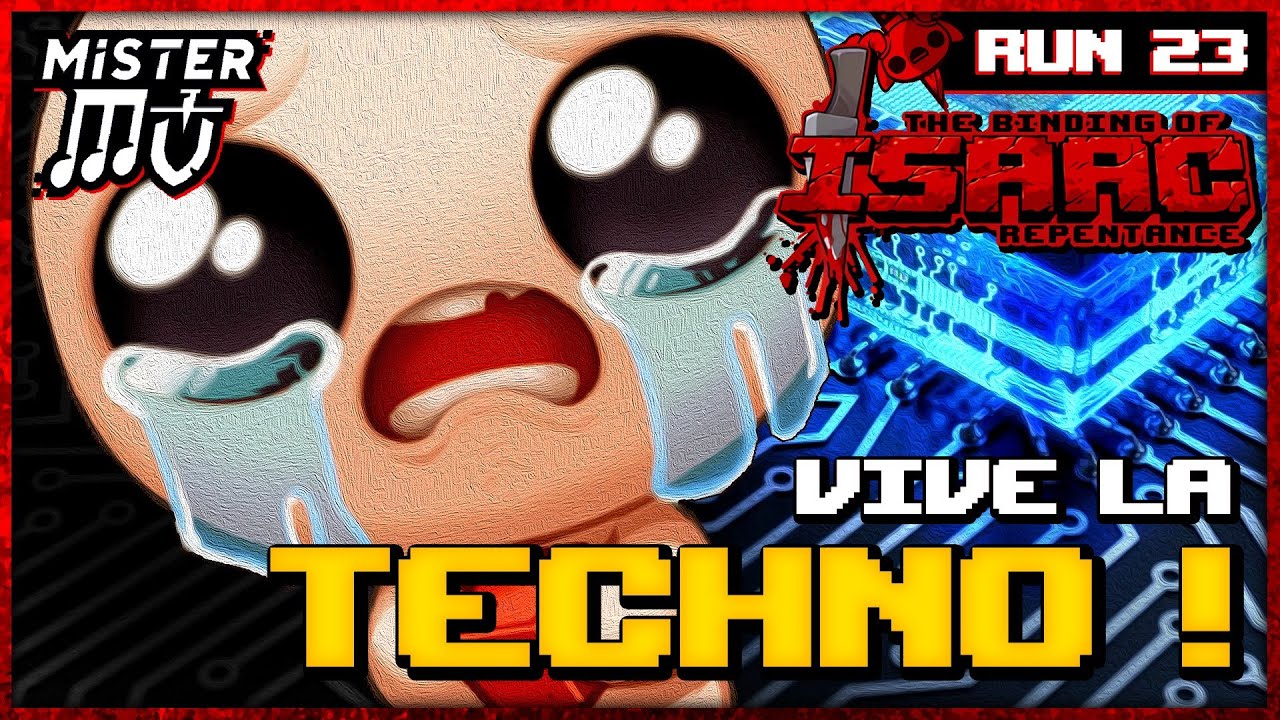 VIVE LA TECHNOLOGIE | The Binding of Isaac : Repentance #23