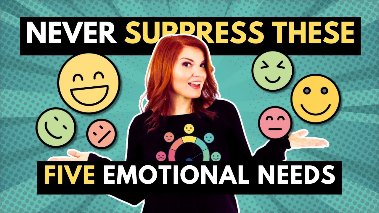Never Suppress These 5 Emotional Needs In A Relationship!