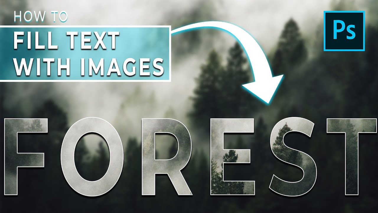 How To Fill Text With An Image In Photoshop (Easy!)