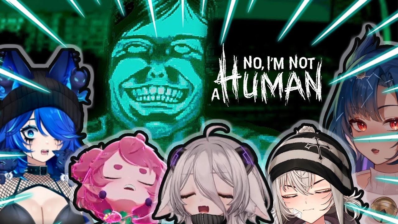 Vtubers play Im not a human: first reaction to a pale man (compilation)