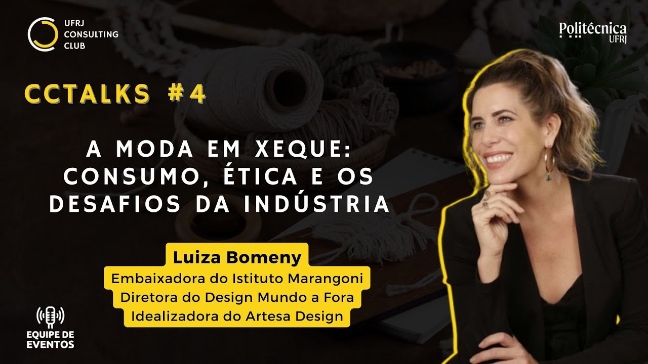 CC Talks #4 | A Moda em Xeque: Consumo, Ética e os Desafios da Indústria