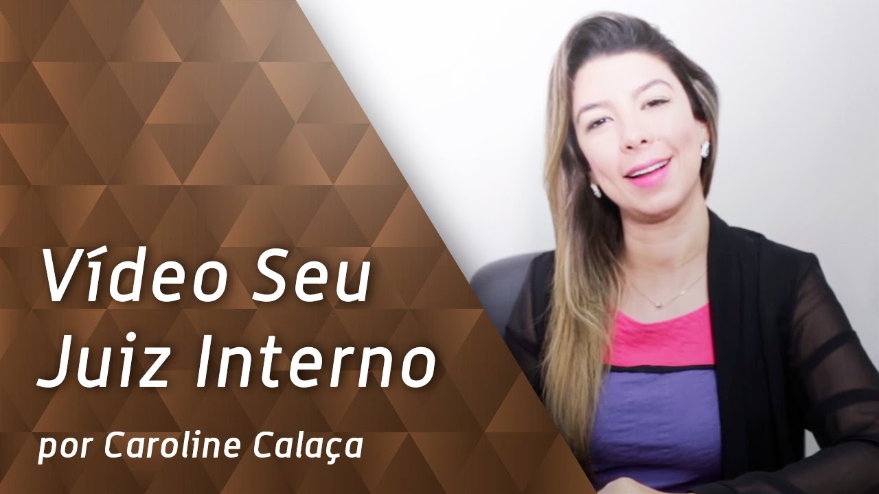 O seu Juiz Interno
