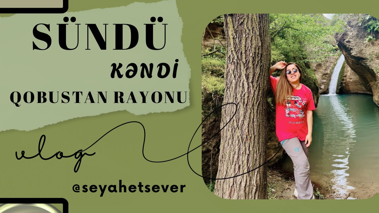 Qobustan Rayonu, Sündü kəndi