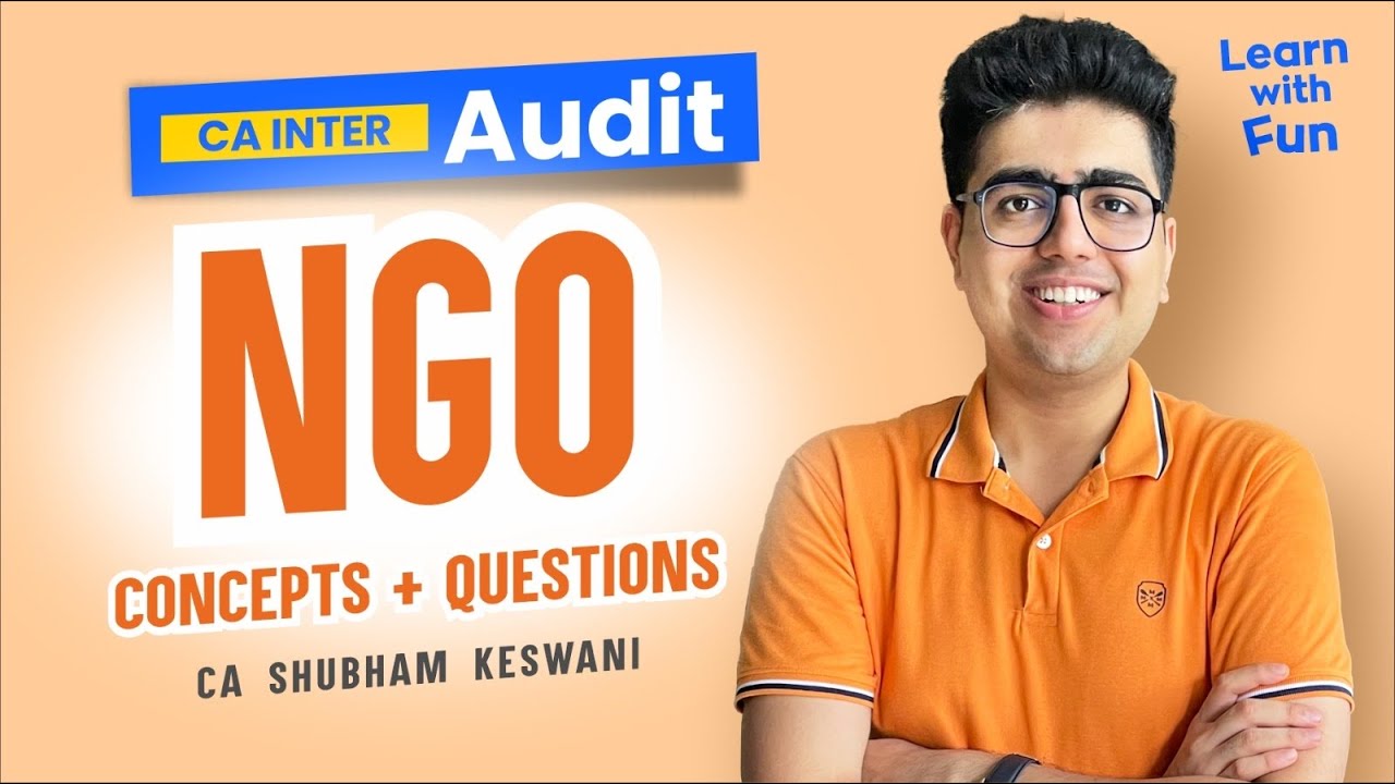 NGO Revision | CA Inter Audit | CA Shubham Keswani (AIR 8)