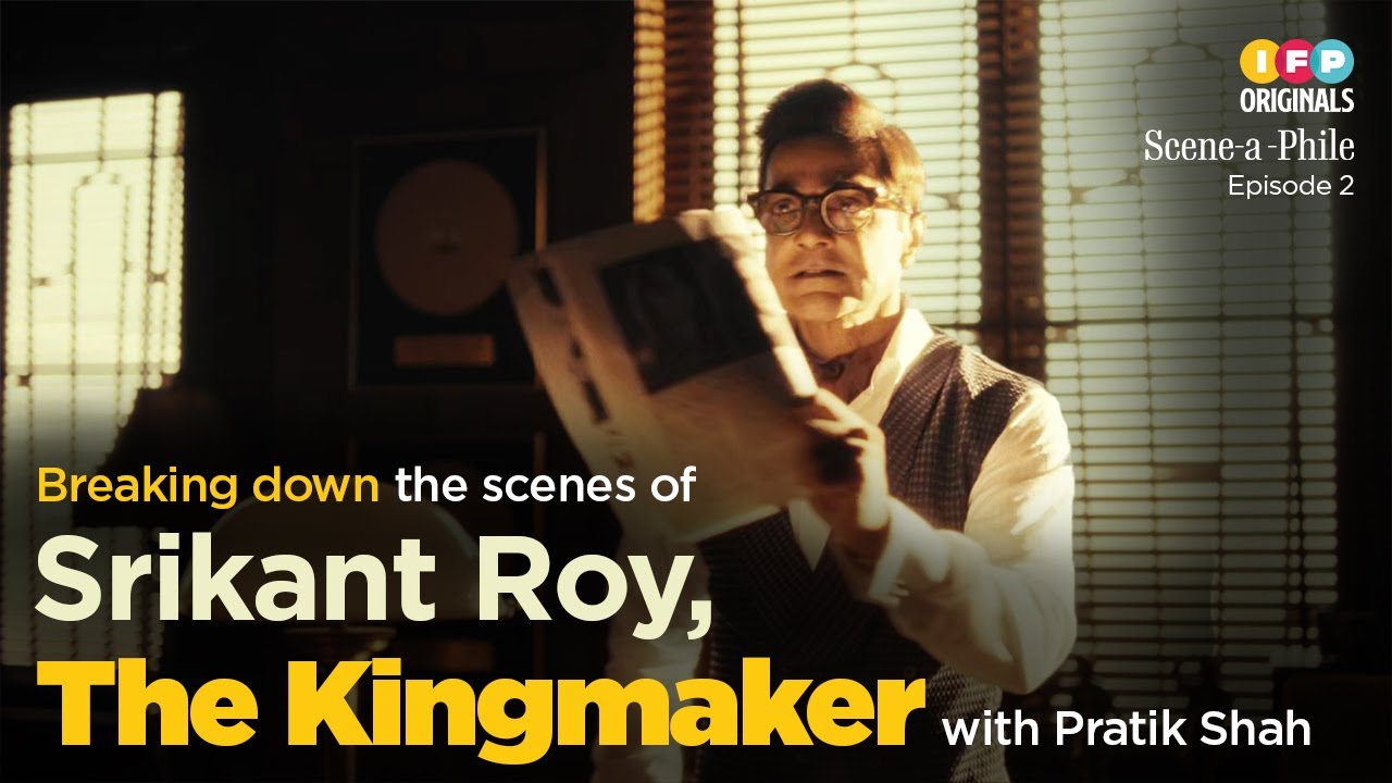 Roy, The Kingmaker | Scene breakdown ft. Pratik Shah | Scene - A - Phile, Ep 2 | #Jubilee