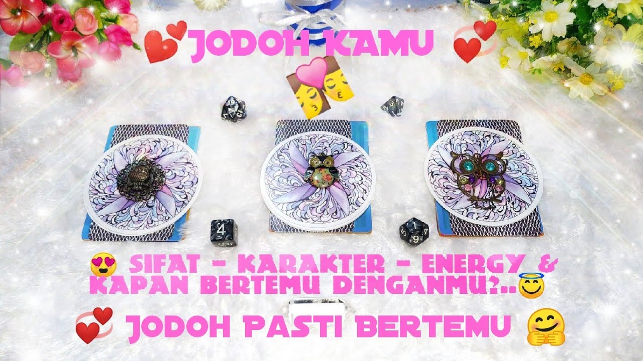 ❤️JODOH KAMU 💏 SIFAT, KARAKTER & KAPAN KAMU AKAN BERTEMU?..🤗😍 - Pilih Kartu