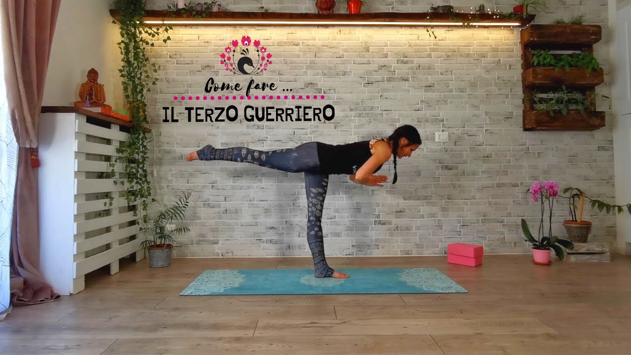 YOGA come fare il guerriero 3