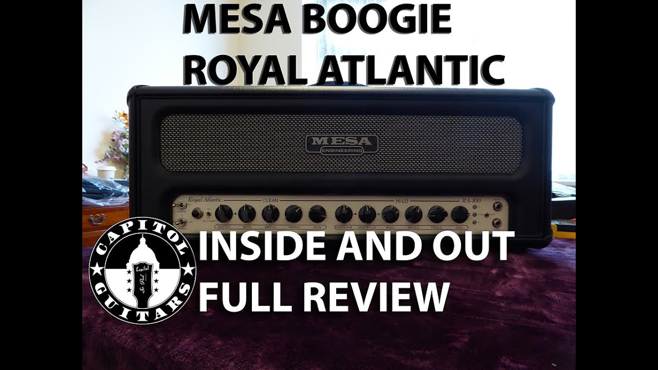 Mesa Boogie Royal Atlantic RA-100 Watt Amplifier | Inside and Out Review and Playing | Tony Mckenzie
