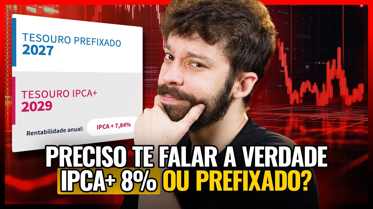 TESOURO IPCA+ 8% ou PREFIXADO: QUAL RENDE MAIS em 3 ANOS?