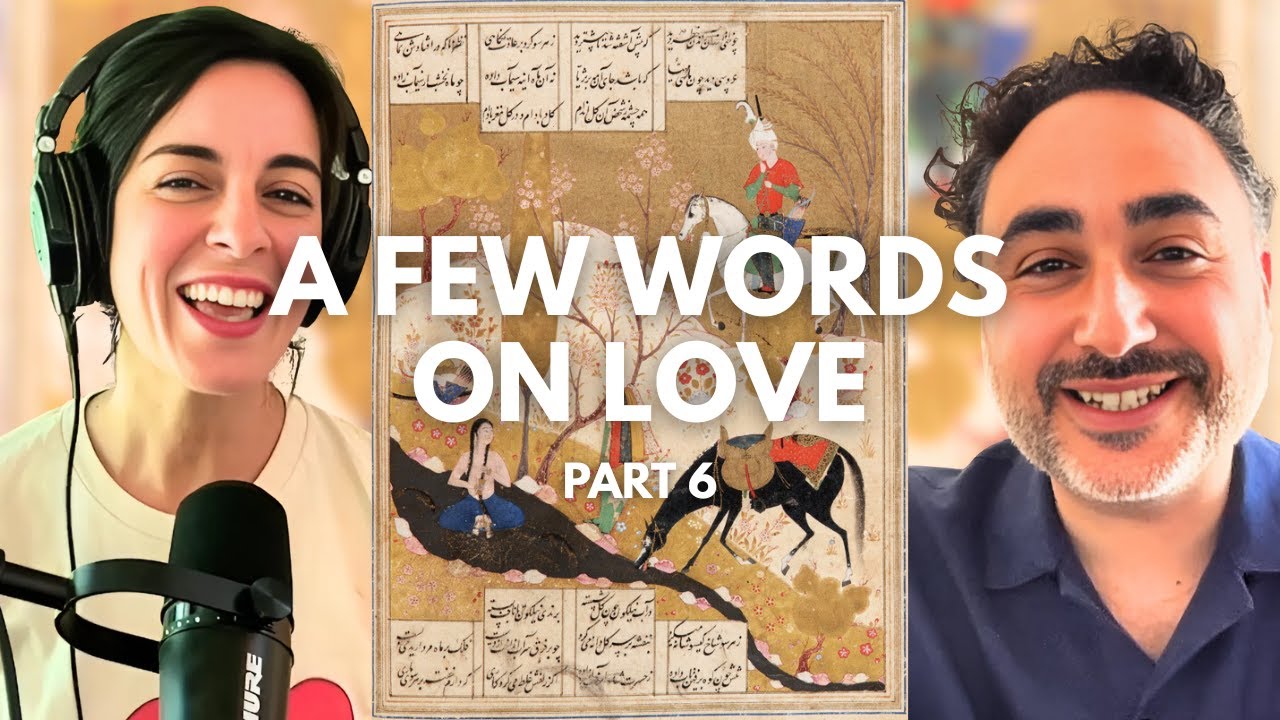 Nizami Ganjavi's sokhanee chand dar eshgh (A Few Words on Love), Part 6