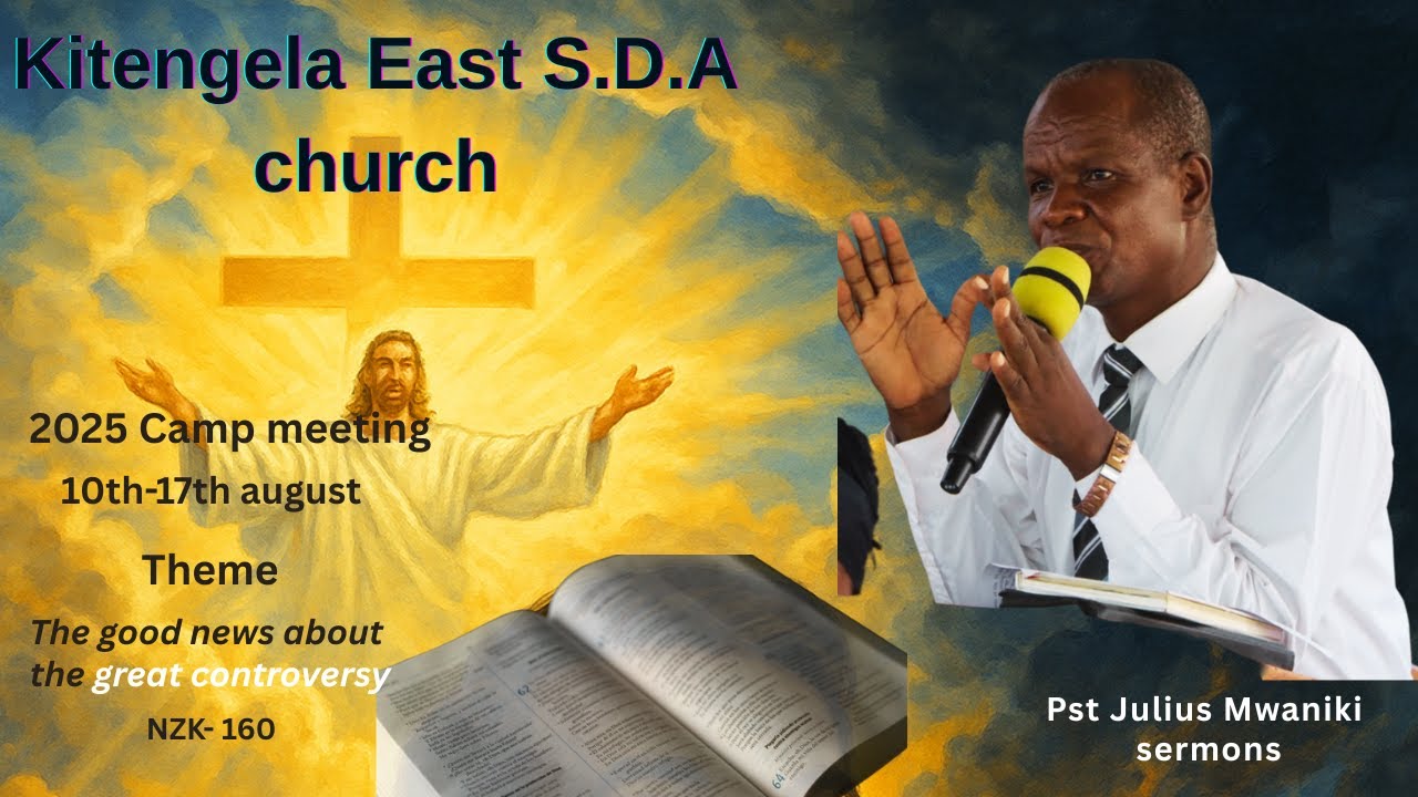 SDA Kitengela East 2025 camp meeting day 3