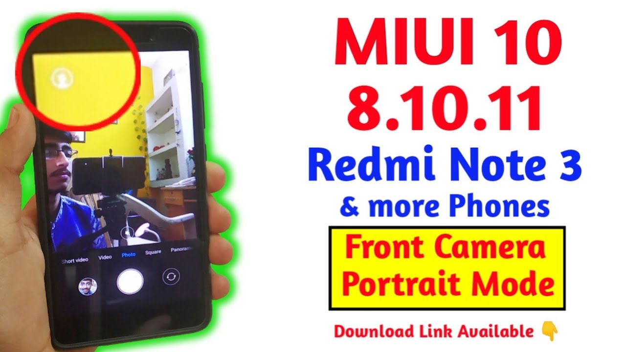 MIUI 10 8.10.11 For Redmi Note 3 | Front Camera Portrait Mode | New Features 🔥