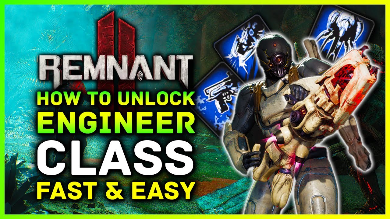 Remnant 2 — Как быстро и просто открыть класс Инженера! Гайд по секретным архетипам и их местонах...