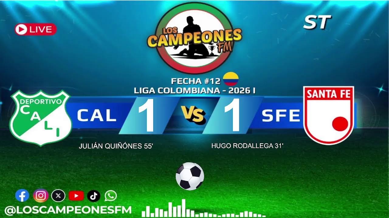 Deportivo Cali vs Independiente Santa Fe Fecha 12  Liga Betplay Los Campeones FM