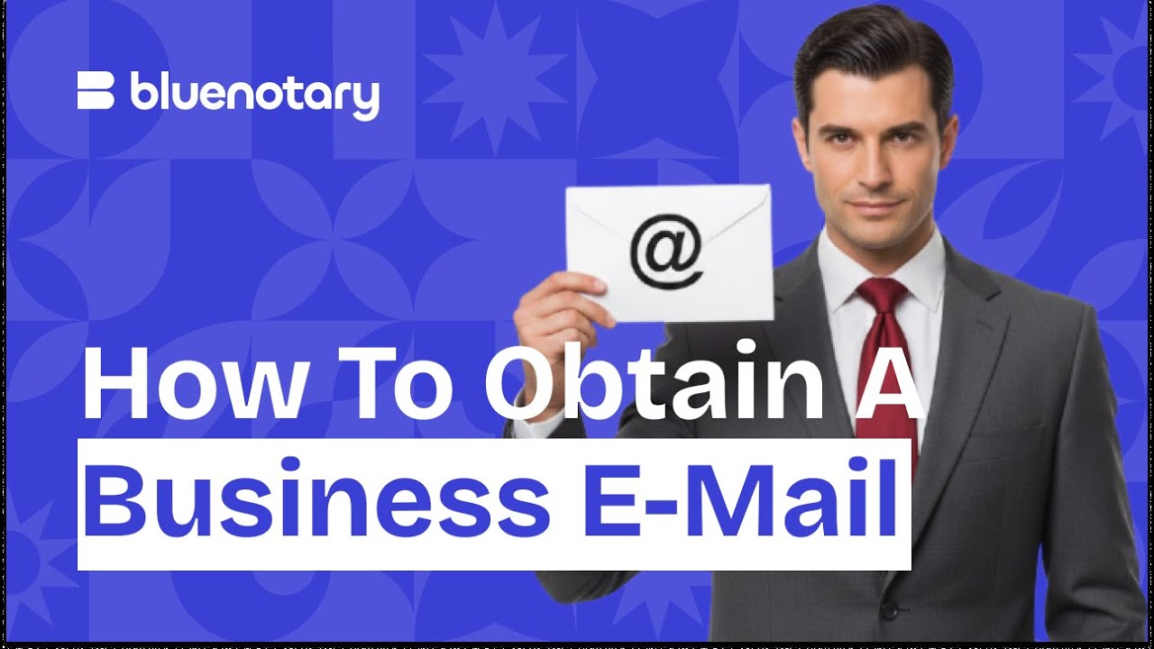 How to Obtain a Business eMail | BlueNotary