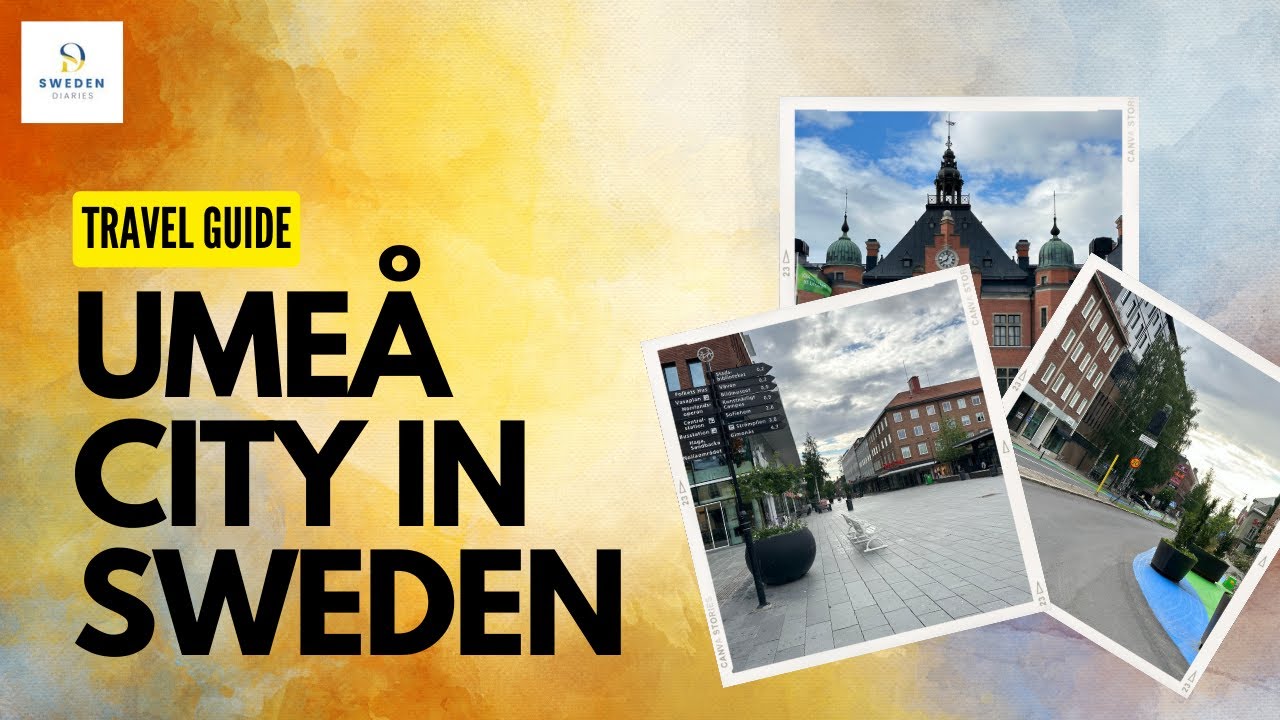 Umea, Västerbotten - Exploring Sweden - Sweden Diaries