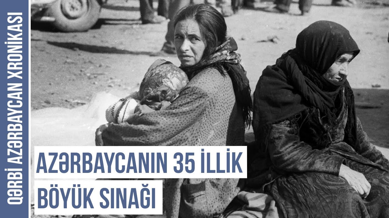 Qərbi azərbaycanlıların qaçqın düşməsində SSRİ-nin rolu | QƏRBİ AZƏRBAYCAN XRONİKASI