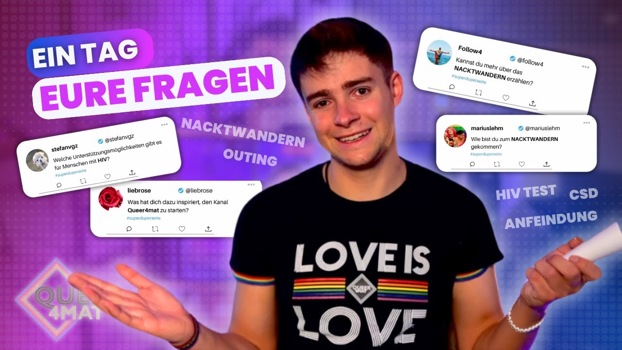 Anfeindungen und nackte Tatsachen &ndash; Das ehrliche Q&A! I Queer4mat