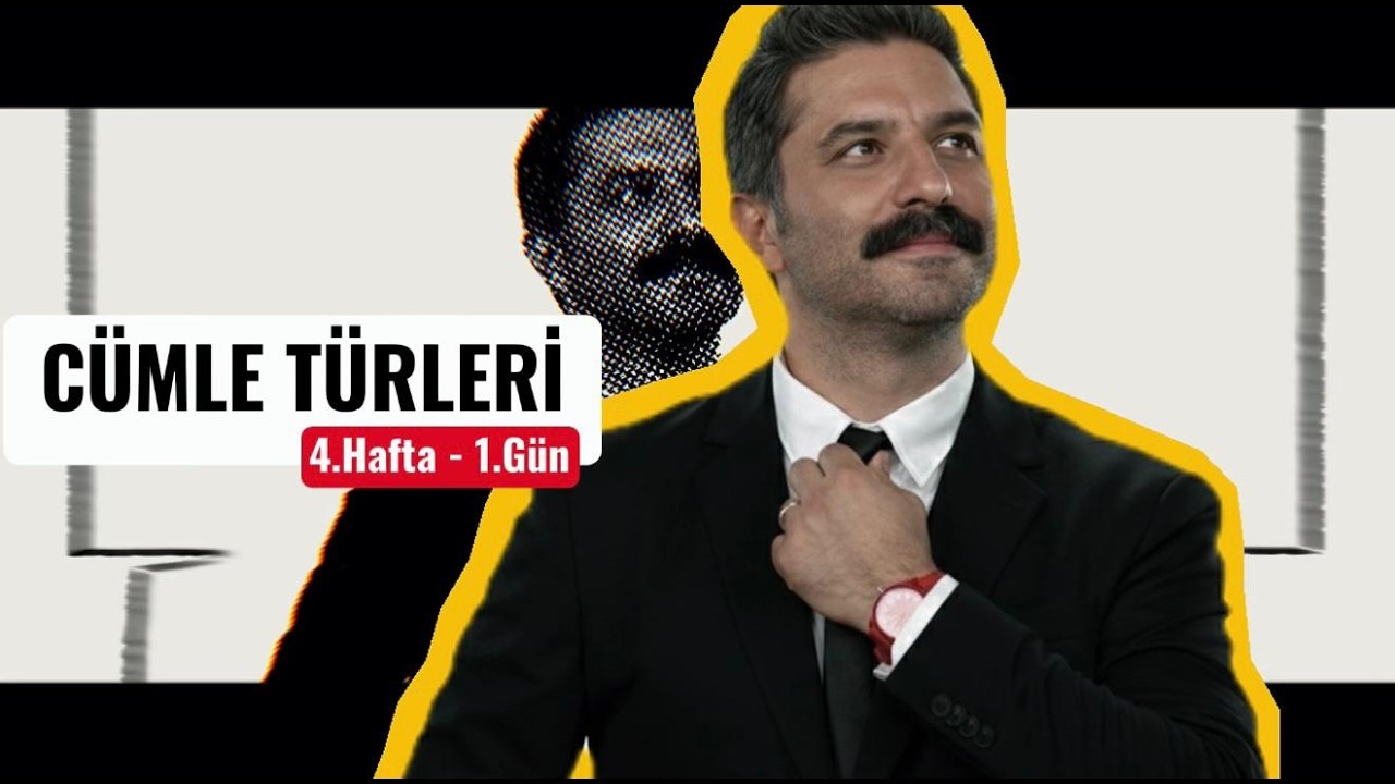 Cümle Çeşitleri | 4.Hafta - 1.Gün | RÜŞTÜ HOCA