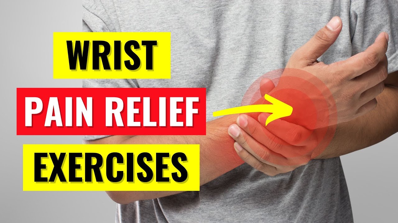 Wrist Pain Relief Exercises in 5 min