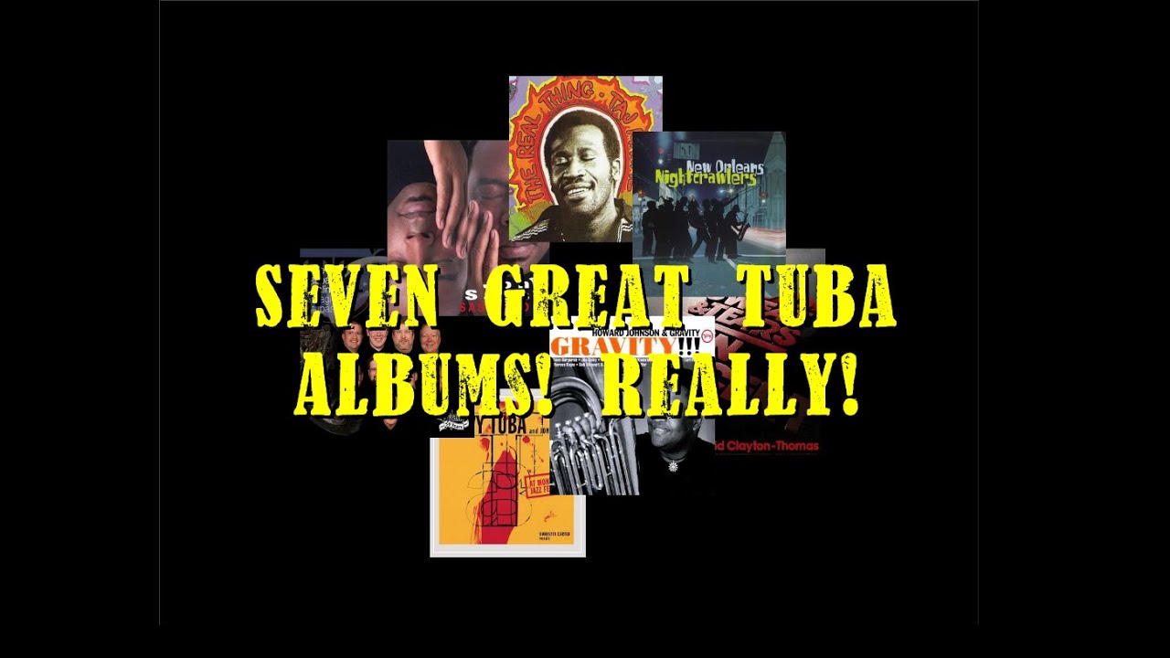 7 Great Tuba Albums and Bands