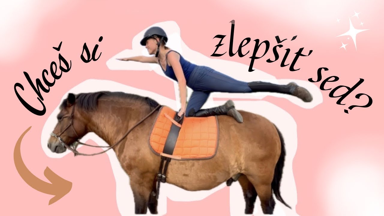 Cviky na zlepšenie rovnováhy a sedu na koni