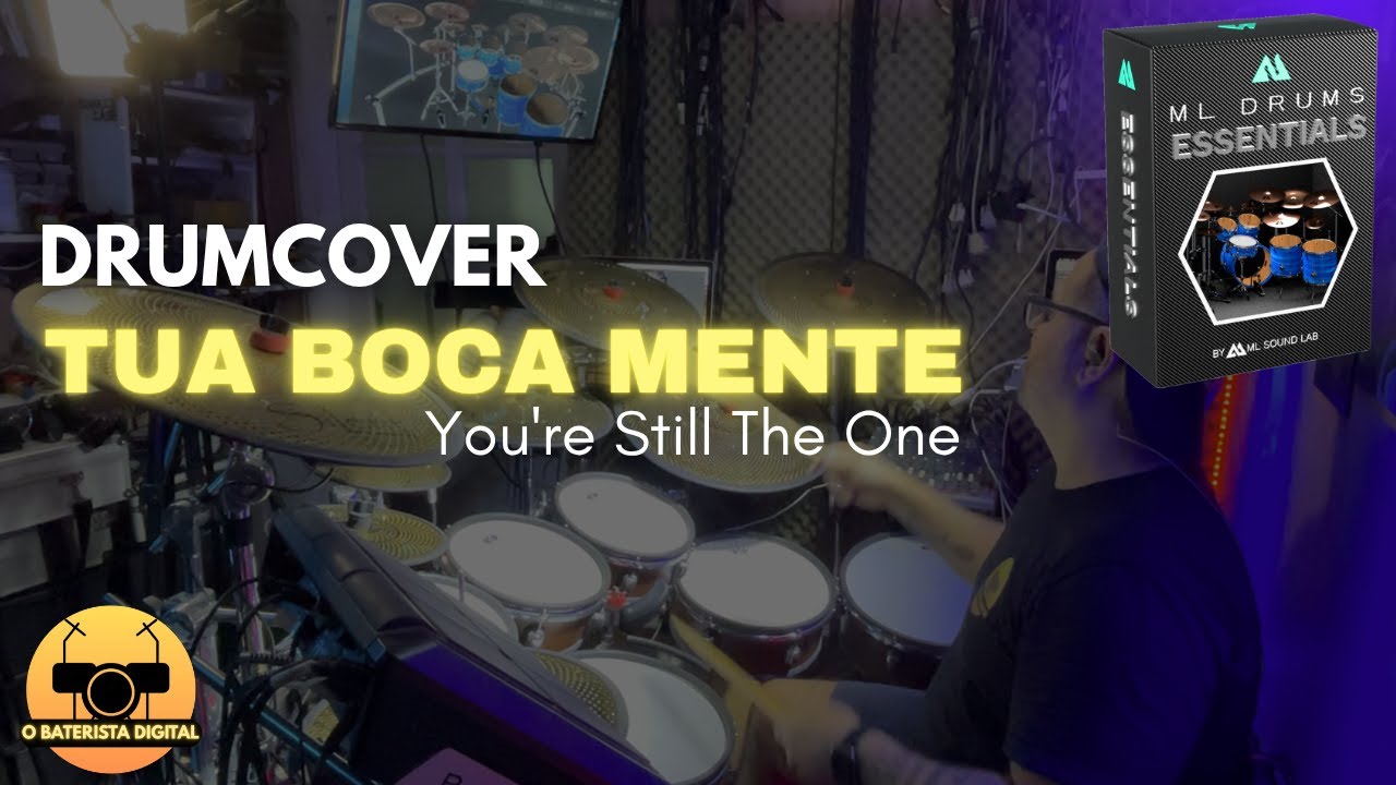 Drumcover - Tua Boca Mente (You're Still the One)