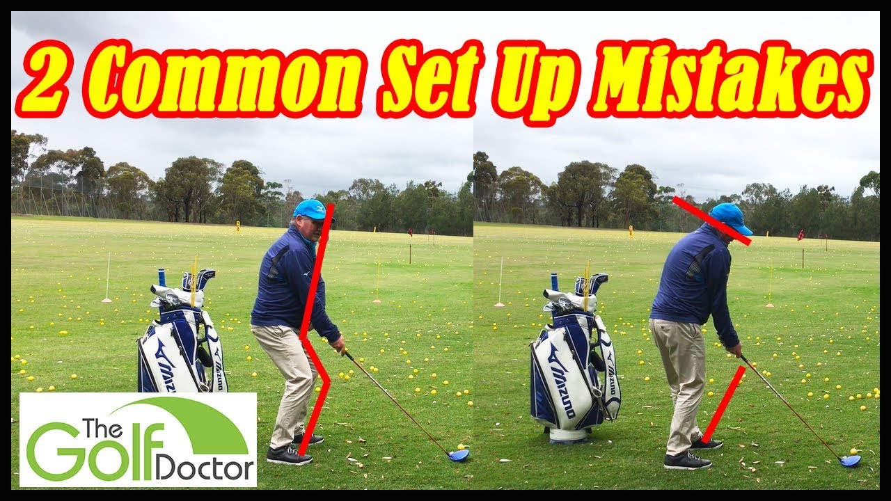 2 Common Golf Setup And Posture Mistakes