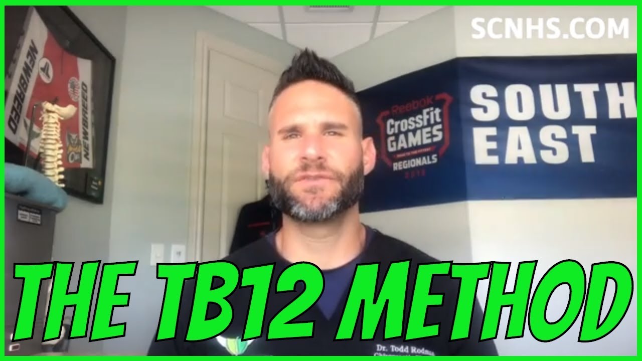 The TB12 Method | Tom Brady Book | Dr. Todd Rodman, DC, CCSP