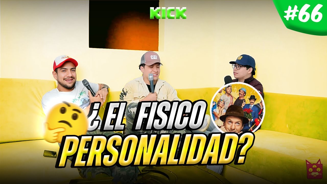 EL FISICO VS LA PERSONALIDAD!!! |  Sagrado #066