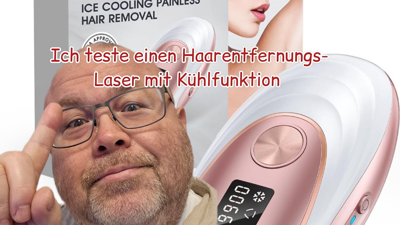 Ich teste heute ein Haarentfernungs-Laser mit K&uuml;hlfunktion