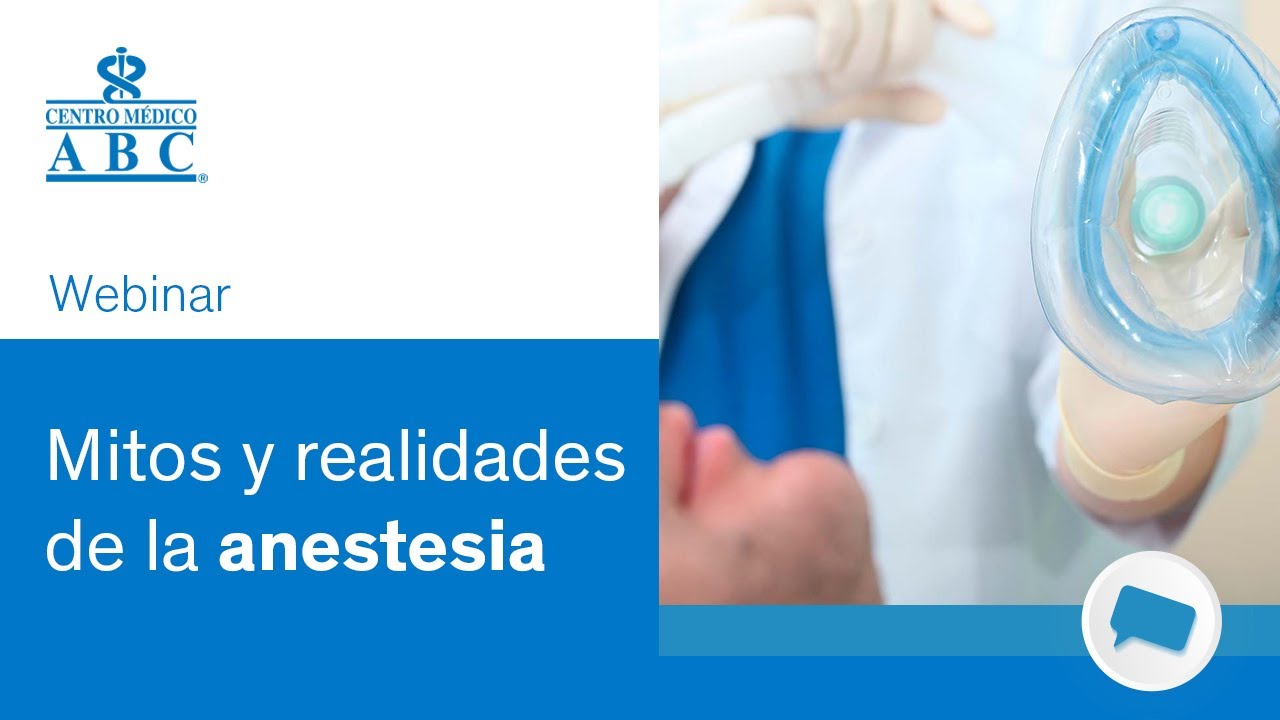 Webinar: mitos y realidades de la anestesia