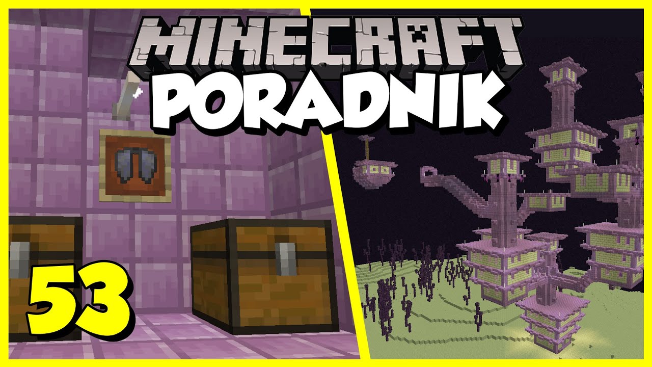 Minecraft Poradnik #053 - znalazłem miasto endu i elytry! | Minecraft 1.16 Survival