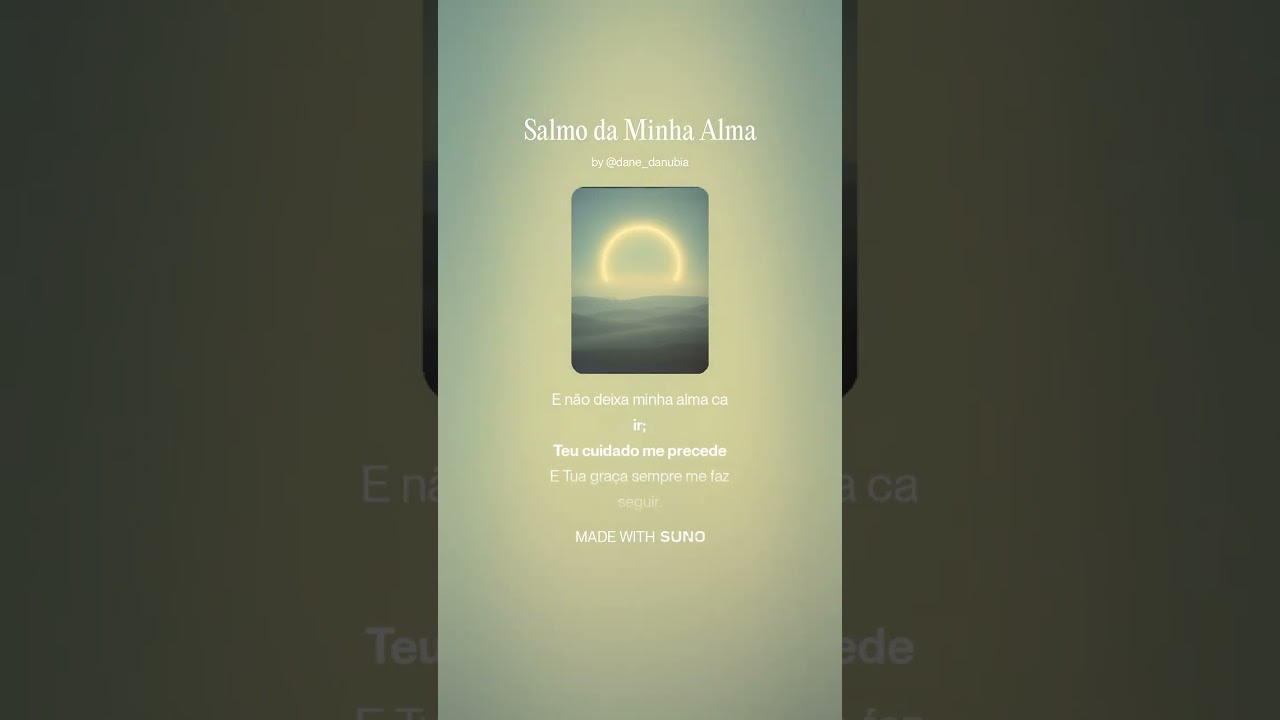 Salmo Da Minha Alma @Danub_IA 
