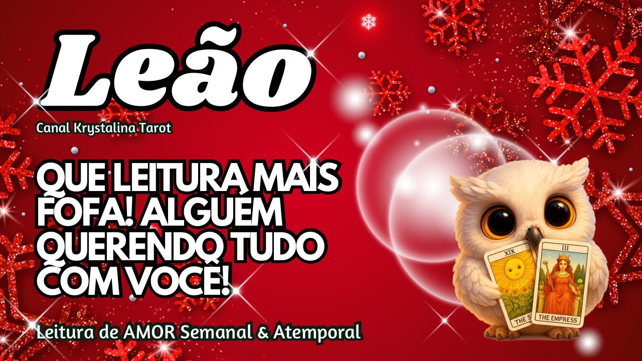 ♌ LEÃO 💕 QUE LEITURA MAIS FOFA! ALGUÉM QUERENDO TUDO COM VOCÊ! 🤗🙏🏻💖✨🫶🏻