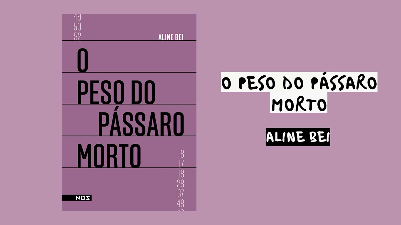 O PESO DO PÁSSARO MORTO, Aline Bei | audiobook