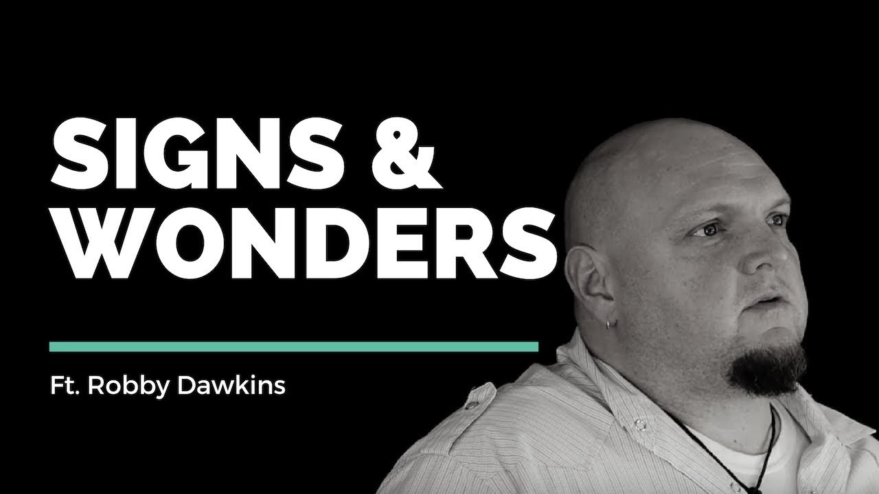 Robby Dawkins // Signs & Wonders // Vineyard Insights