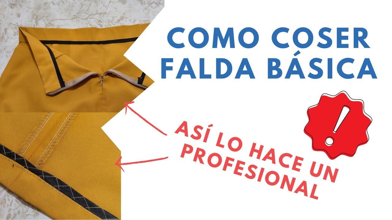 Como coser FALDA B&Aacute;SICA PASO A PASO - Mira estos detalles de confecci&oacute;n