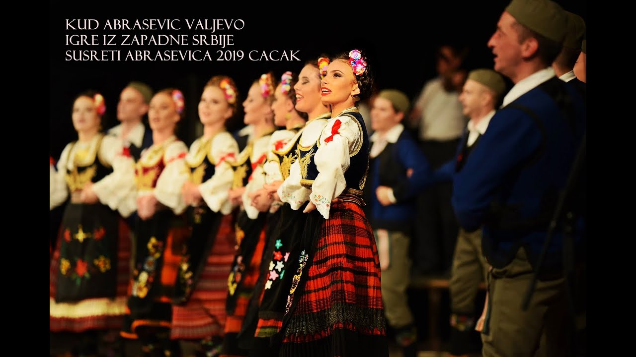KUD Abrasevic Valjevo - Igre iz Zapadne Srbije (SUSRETI ABRASEVICA 2019 CACAK)