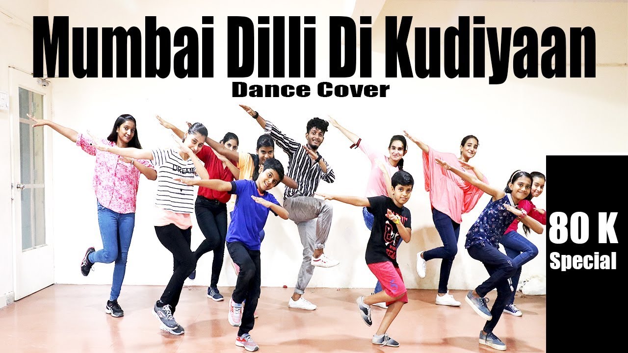 Mumbai Dilli Di Kudiyaan Dance Cover | Student Of The Year 2| Tiger, Tara & Ananya