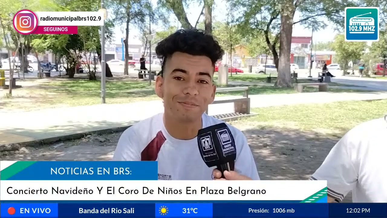 Radio Municipal BRS 102.9 - Concierto Navideño Y El Coro De Niños En Plaza Belgrano 