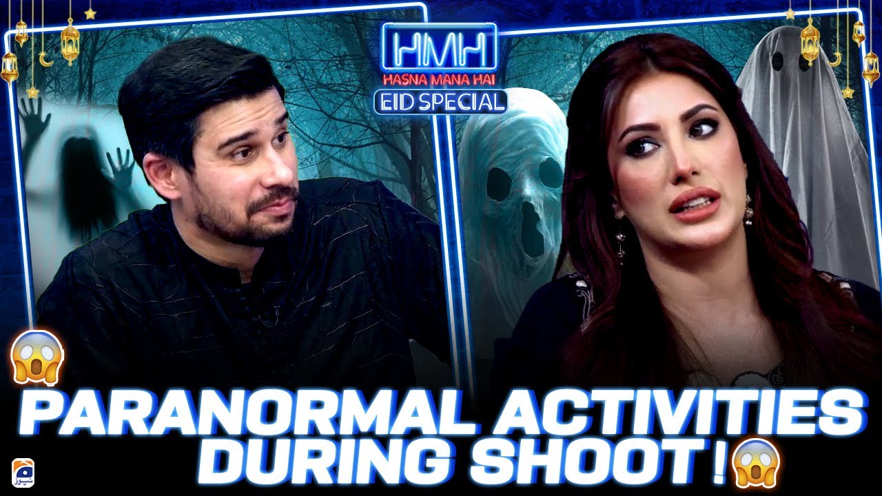 Paranormal Activities during shoot! - Mehwish Hayat - Hasna Mana Hai - Tabish Hashmi - Geo News
