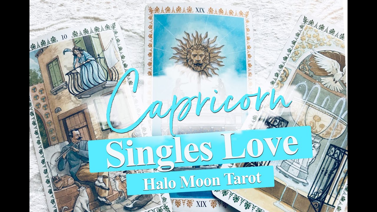 CAPRICORN SINGLES LOVE - WHO'S YOUR NEXT LOVE INTEREST