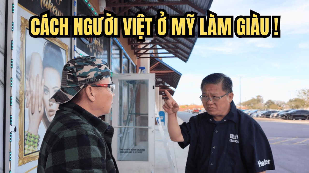 Cuộc Sống Ở Mỹ - Qua Mỹ Chịu Làm Sẽ Thành Triệu Phú - Người Sài Gòn Ở Texas