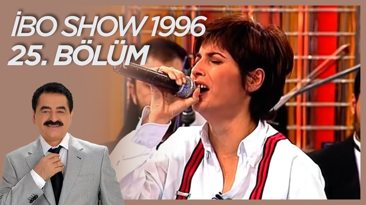 İbo Show 1996 25. Bölüm (Konuklar: Kubat & Naşide Göktürk & Ümit Sayın) #İboShowNostalji