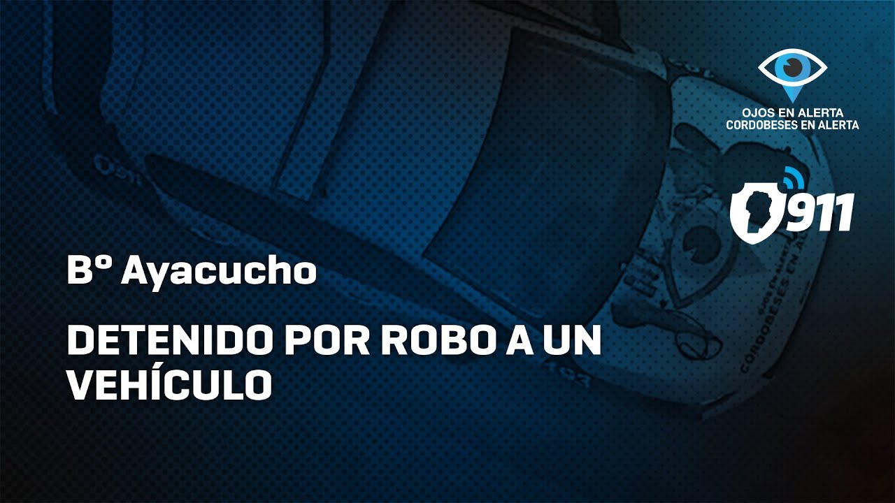 🚨Cordobeses en Alerta: detenido por robo a un veh&iacute;culo